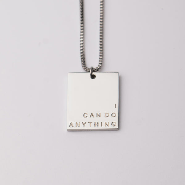 I CAN DO ANYTHING -Tag Necklace